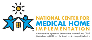 National Center for Medical Home Implementation