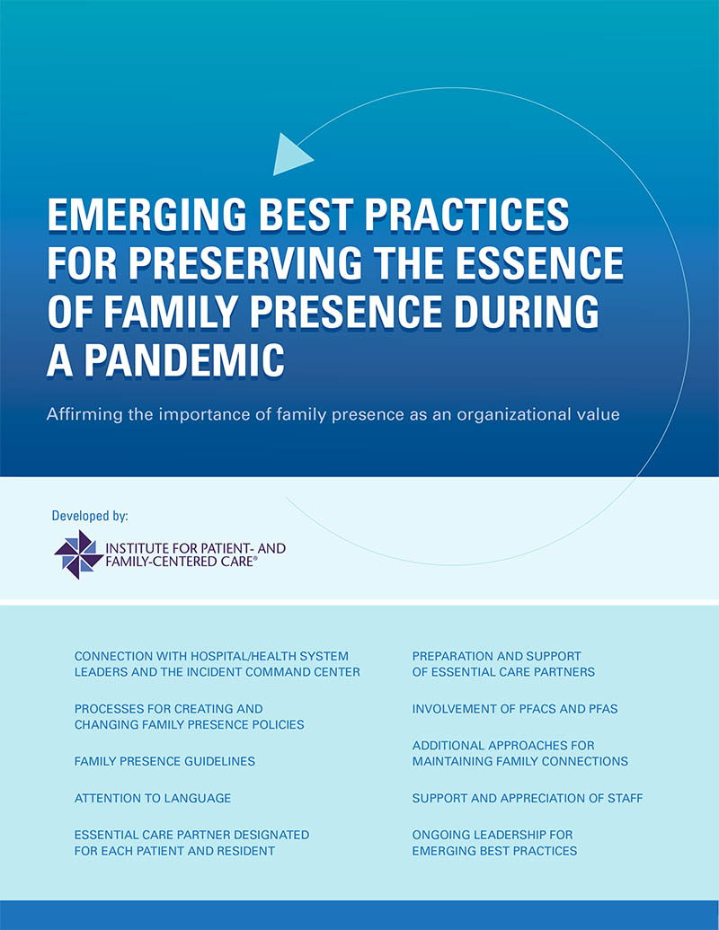 Emerging Best Practices for Preserving the Essence of Family Presence