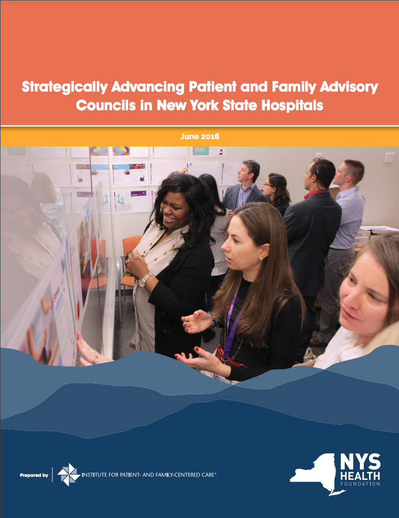 Strategically Advancing Patient and Family Advisory Councils in New York State Hospitals