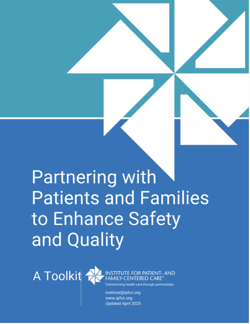 Cover of Partnering with Patients and Families to Enhance Safety and Quality: A Toolkit