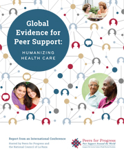 Global Evidence for Peer Support: Humanizing Health Care